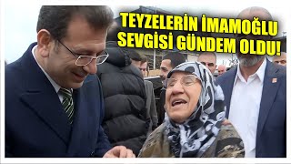 Teyzelerin İmamoğlu Sevgisi Gündem Oldu! İşte O Sıcak Anlar!