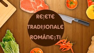 60 idei de retete traditionale | Idei de mancaruri traditionale romanesti