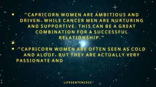 At first glance, Capricorn women and Cancer men may seem like an unlikely match.