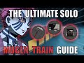 THE ULTIMATE SOLO MUGEN TRAIN RAID GUIDE (Project Slayers)