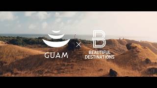 GUAM x BEAUTIFUL DESTINATIONS