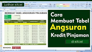 Cara Membuat Tabel Angsuran Kredit atau Pinjaman dengan Rumus PMT | Tutorial Excel Pemula