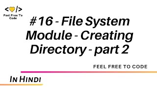 16. File System - creating Dir recursive - Node js