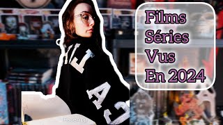 BILAN FILMS \u0026 SÉRIES vues en 2024 💜