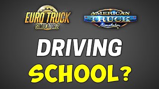 Driving School in ETS2 - What Happened?