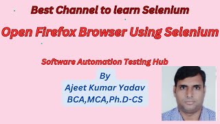 How to launch firefox browser in selenium webdriver with Java code- By Ajeet Yadav