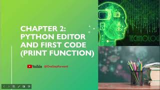 Python For Beginners- Chapter 2 (IDLE Editor and First Code)