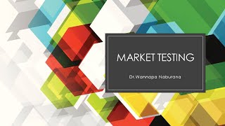 Market testing การทดสอบตลาด