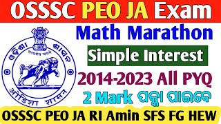 Simple Interest Last 10 year previous Question//2014 to 2023 All PYQ// OSSSC PEO JA RI ARI AMIN SFS