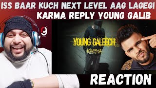 KARMA - YOUNG GALEECH | OFFICIAL MUSIC VIDEO | 2023 | REPLY TO BABLI BY YOUNG GALIB | REACTION BY RG