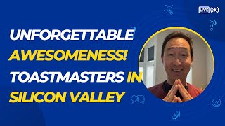 My Speech at Menlo Park Toastmasters on the District 4 Annual Conference | Silicon Valley Living 101