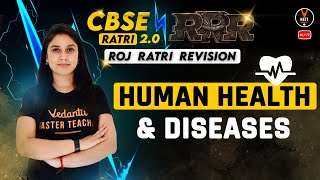 Human Health and Disease Class 12 | CBSE Class 12 Term 2 Exam 2022 | Meenakshi Ma'am