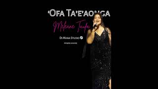 Meleane Taufa - ‘OFA TA’E’AONGA