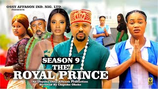 ROYAL PRINCE {SEASON 9}{NEWLY RELEASED NOLLYWOOD MOVIE}LATEST TRENDING NOLLYWOOD MOVIE #2024 #movies