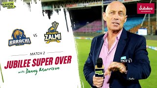 MATCH 2 - JUBILEE SUPER OVER - Karachi Kings vs Peshawar Zalmi
