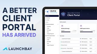 Full Walkthrough: LaunchBay's Redesigned Client Portal Experience
