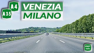 Autostrade A4 Serenissima e A35 Brebemi | VENEZIA - MILANO