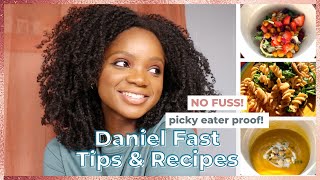 Daniel Fast 2021 | EASY Daniel Fast Recipes, Food List, Meal Ideas & Tips