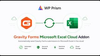 Gravity Forms Microsoft Excel Cloud Addon – Complete Setup Tutorial