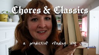 Chores and Classics | A productive reading vlog