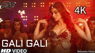 Gali Gali Me (4k Video) | New Song Ft. Neha Kakkar | KGF | Mouni Roy | Rocking Star Yash