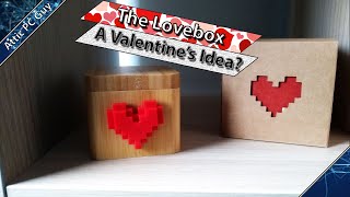 The Lovebox Showcase - Perfect for Valentine's Day at a distance?