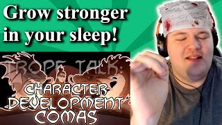 Trope Talk: Character Development Coma | @OverlySarcasticProductions Reaction