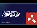 How To Install Plugins To A Rust Server
