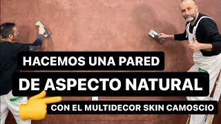 COMO HACER UNA PARED CON ASPECTO NATURAL RÁPIDAMENTE!!! Multidecor Skin Camoscio