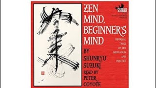 Zen mind beginner mind full #audiobook  - shunryu  suzuki