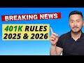 New 401K Rules You Need to Know in 2025