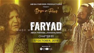 Faryad - Abida Parveen - Khamaaj