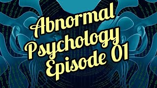 Abnormal psychology | lesson 01