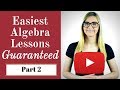 Algebra : Basic Algebra Lessons for Beginners (P2) --  Get Full Free Course Today