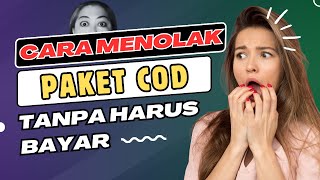 Paket COD Tidak Sesuai? Begini Cara Menolak Paket COD yang Benar