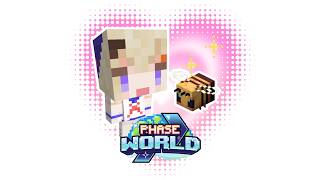A New Challenger Appears in Phase World!【MINECRAFT】