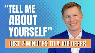This 2-Minute “TELL ME ABOUT YOURSELF” Magic Formula Gets Jobs in 2026 (+ See Sample Answer)