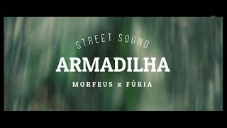 Morfeus x Fúria - Armadilha (Prod. Nayz)