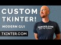 Modern GUI Design With CustomTkinter! - Tkinter CustomTkinter 1