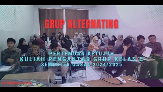 Grup Alternating | Kuliah Pengantar Grup Kelas C Pertemuan 7 (16 Oktober 2024)