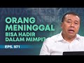 APAKAH ORANG YANG SUDAH MENINGGAL BISA HADIR DALAM MIMPI? | ABAM (971) | Pdt. Dr. Erastus Sabdono