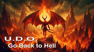 U.D.O. - Go Back to Hell