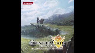 Frontier Gate (フロンティアゲート) BGM - Decisive Battle ''Protect the Future'' (extend)