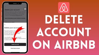 How to Delete An AirBnb Account (2024)