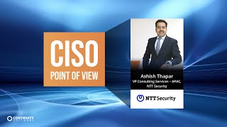 Ashish Thapar, VP Consulting - APAC, NTT Security