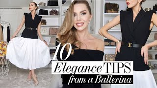 10 ELEGANCE TIPS from a BALLERINA