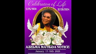 Celebration Of Life Service For Azelma Matilda Notice 01/18/2025