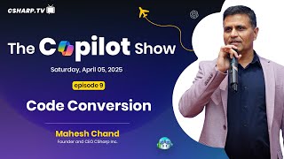 Code Conversion: The Copilot Show - Ep. 9