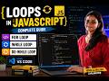 Learn JavaScript Loops Tutorial in VS Code | For Loop , While and Do while Loop | English and Hindi