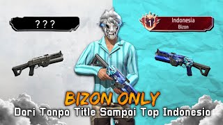 Namatin Weapon Glory Free Fire Push Dari Tanpa Title Sampai Top Indonesia Bizon - BR Ranked